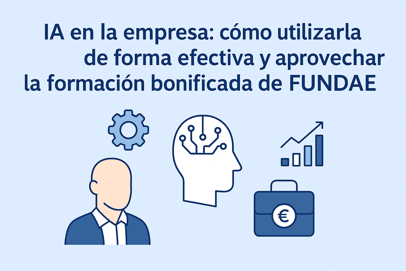 IA en la empresa. Formacion bonificada FUNDAE
